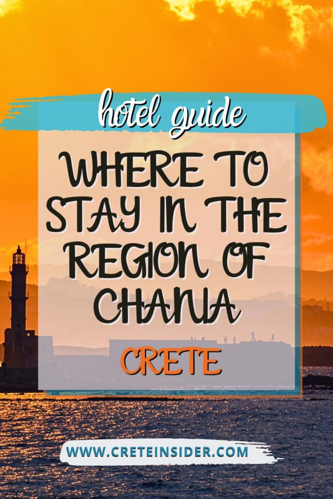 BEST HOTELS IN CHANIA REGION