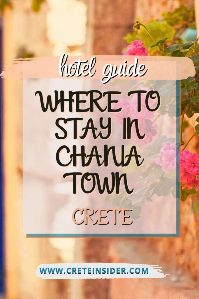 HOTELS IN CHANIA TOWN
